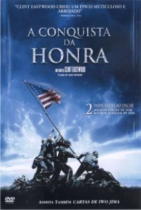 Filme A Conquista da Honra 2006
