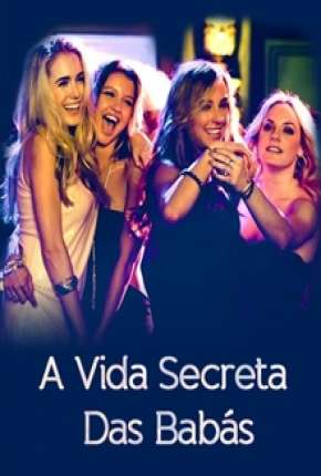Filme A Vida Secreta das Babás 2015