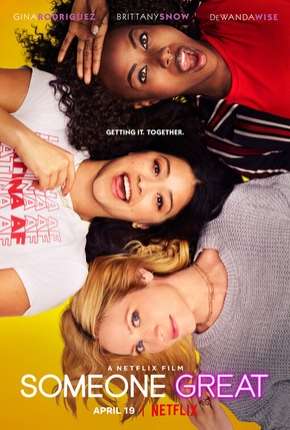Filme Alguém Especial - Netflix 2019