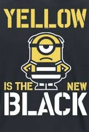 Filme Amarelo é o Novo Preto 2019