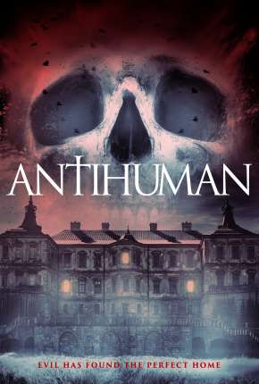 Filme Antihuman - Legendado 2019
