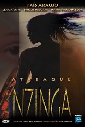 Filme Atabaque Nzinga 2007