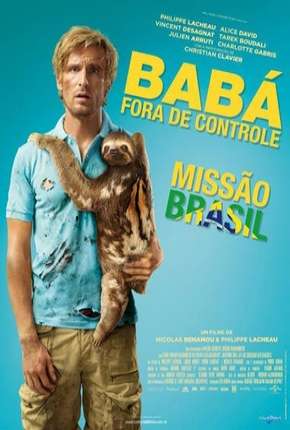 Filme Babá Fora de Controle - Operação Brasil 2015
