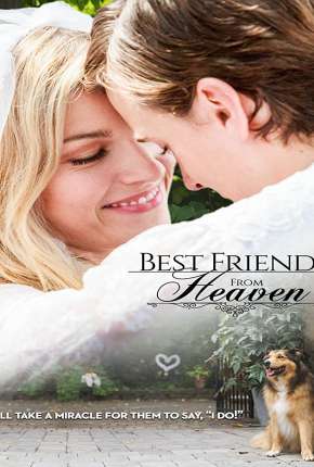 Filme Best Friend from Heaven - Legendado 2019
