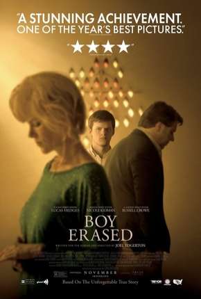 Filme Boy Erased - Uma Verdade Anulada 2019