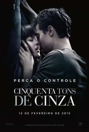 Filme Cinquenta Tons de Cinza - Sem Cortes 2015
