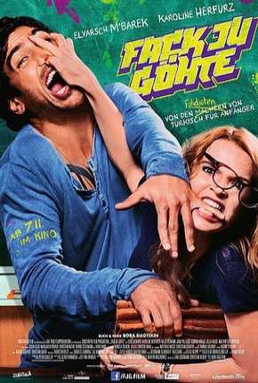 Filme Dane-se Goethe - Legendado 2013