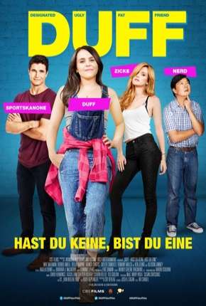 Filme D.U.F.F. - Você Conhece Tem ou É 2015