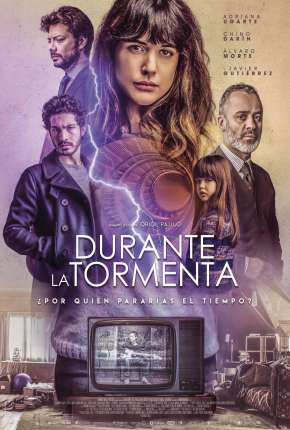 Filme Durante a Tormenta 2019
