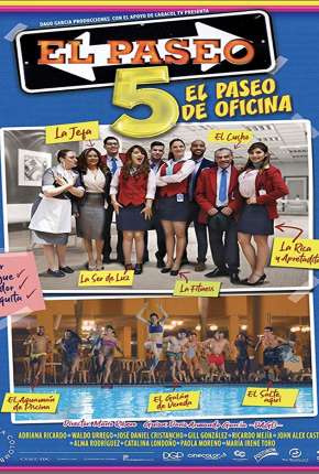 Filme El Paseo 5 - Legendado 2019