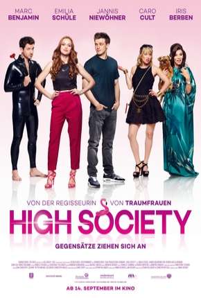 Filme High Society - 2017 Legendado 2017