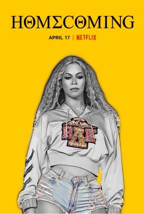 Filme Homecoming - A Film by Beyoncé Legendado 2019