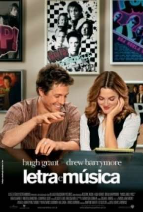 Filme Letra e Música 2007