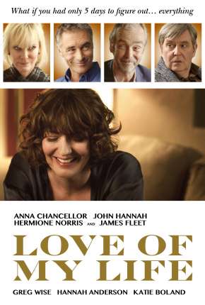 Filme Love of My Life - Legendado 2017
