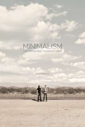 Filme Minimalismo - Um Documentário Sobre Coisas Importantes Legendado 2016