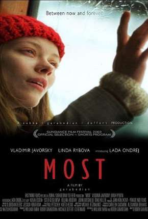 Filme Most - A Ponte Entre o Agora e Sempre 2003