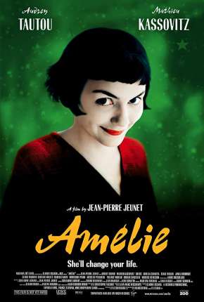 Filme O Fabuloso Destino de Amélie Poulain 2001