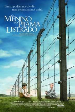 Filme O Menino do Pijama Listrado - The Boy in the Striped Pyjamas 2008