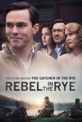 Filme O Rebelde no Campo de Centeio - A Vida de J.D. Salinger - Legendado 2019