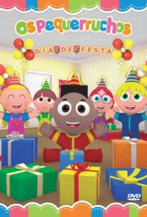 Filme Os Pequerruchos Dia de Festa 2015