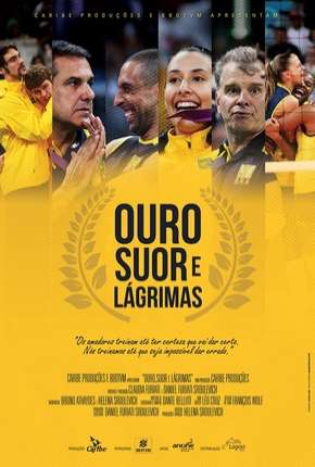 Filme Ouro, Suor e Lágrimas 2015