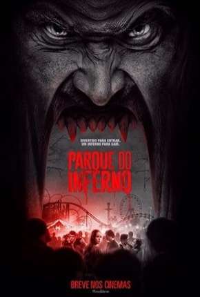 Filme Parque do Inferno 2018
