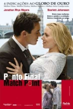 Filme Ponto Final - Match Point 2005