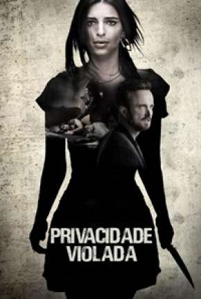 Filme Privacidade Violada 2019
