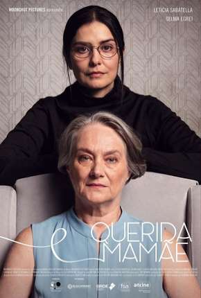 Filme Querida Mamãe 2019