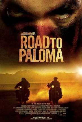 Filme Retorno a Paloma - Road to Paloma 2016