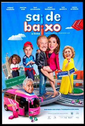 Filme Sai de Baixo - O Filme 2019