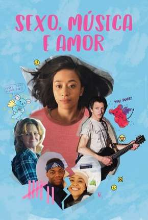 Filme Sexo Música e Amor 2019