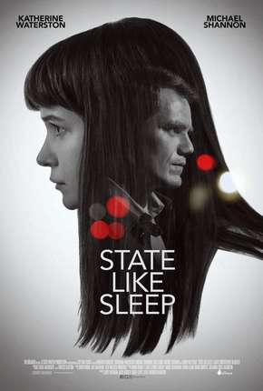 Filme State Like Sleep - Legendado 2019