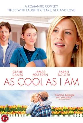 Filme Tão Descolada Quanto Eu - Legendado 2013