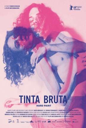 Filme Tinta Bruta 2019