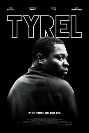 Filme Tyrel - Legendado 2018