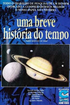 Filme Uma Breve História do Tempo - Legendado 1992