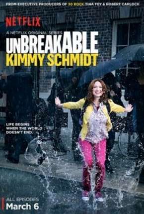 Série Unbreakable Kimmy Schmidt - 1ª Temporada 2015