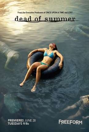 Série Verão Letal - Dead of Summer 2016