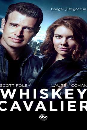 Série Whiskey Cavalier - 1ª Temporada Legendada 2019