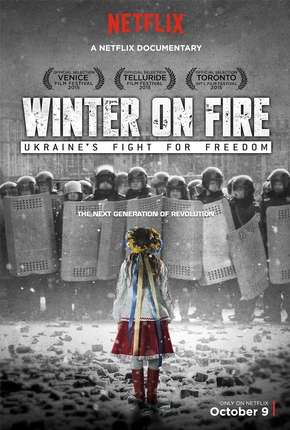 Filme Winter on Fire - Ukraines Fight for Freedom 2015