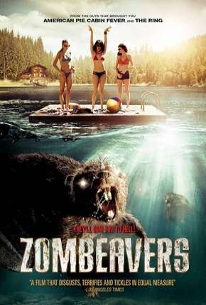 Filme Zombeavers - Castores Zumbis 2014