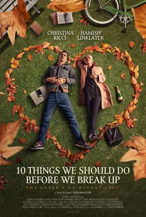 Filme 10 Coisas que Deveríamos Fazer Antes de nos Separar 2020