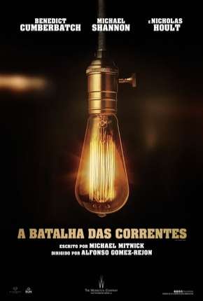Filme A Batalha das Correntes 2017