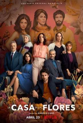 Série A Casa das Flores - 3ª Temporada Completa Legendada 2020