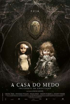 Filme A Casa do Medo - Incidente em Ghostland (Pesadelo no Inferno) 2019