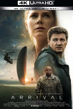 Filme A Chegada - 4K 2016