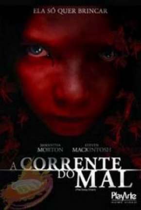 Filme A Corrente do Mal 2010