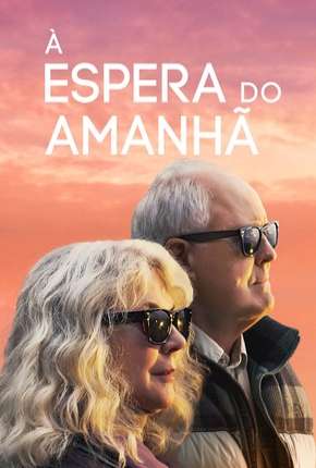 Filme À Espera do Amanhã - The Tomorrow Man Legendado 2020