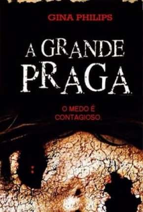 Filme A Grande Praga 2007